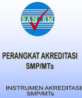 Petunjuk Umum Juknis Akreditasi SMP/Mts