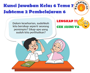 Lengkap Kunci Jawaban Kelas 6 Tema 7 Subtema 2 Pembelajaran 6 Simple News Kunci Jawaban Lengkap Terbaru Lengkap Kunci Jawaban Kelas 6 Tema 7 Subtema 2 Pembelajaran 6 Simple News Kunci Jawaban Lengkap Terbaru