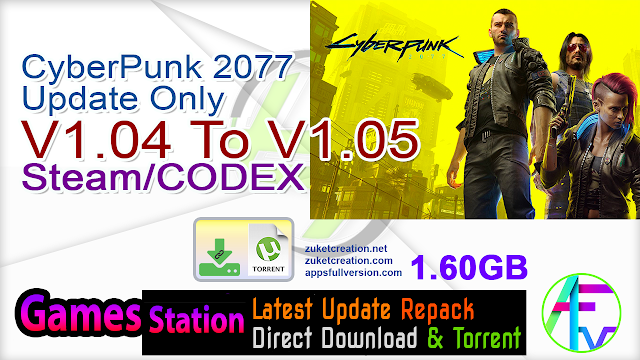 CyberPunk 2077 Update Only V1.04 To V1.05 Steam CODEX CyberPunk 2077 Update Only V1.04 To V1.05 Steam CODEX