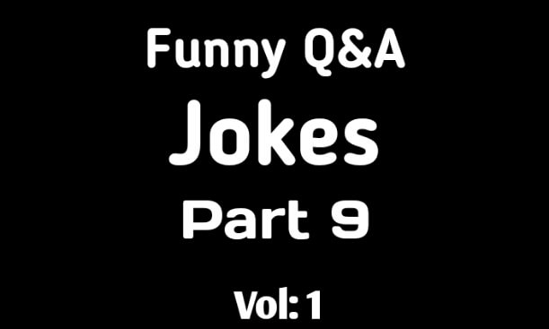 Funny Q&A Jokes - Part 9: CoverImage