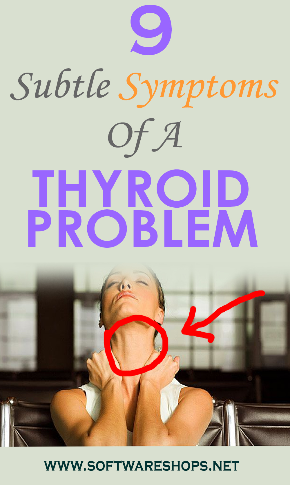 9 Subtle Symptoms Of A Thyroid Problem Hard To Ignore