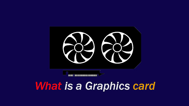 What is a graphics card