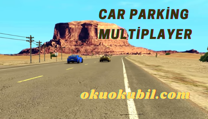 Car Parking Multiplayer v4.7.2 Para + Araba + Far Hileli Mod Apk İndir