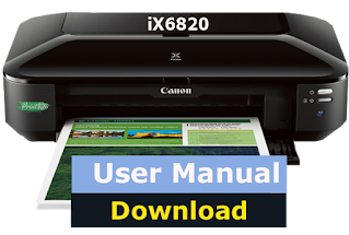 Canon iX6820 User Manual Download