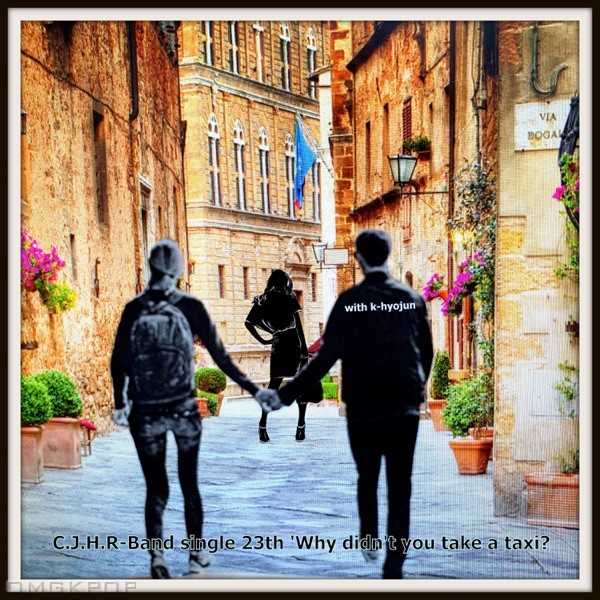 CJHR-Band – Why Didn’t You Take a Taxi? – Single