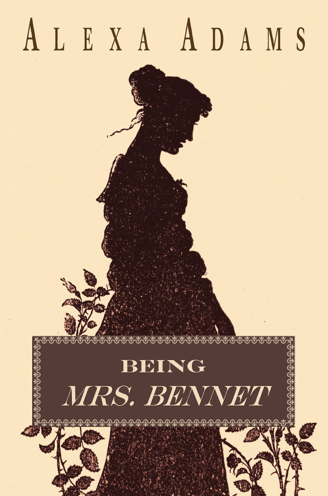 Being Mrs. Bennet