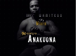 Audio Nay Wa Mitego x Mtafya - MUNGU ANAKUONA Mp3 Download