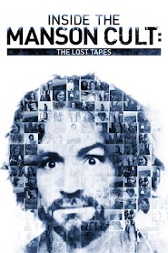 Inside the Manson Cult: The Lost Tapes (2018)
