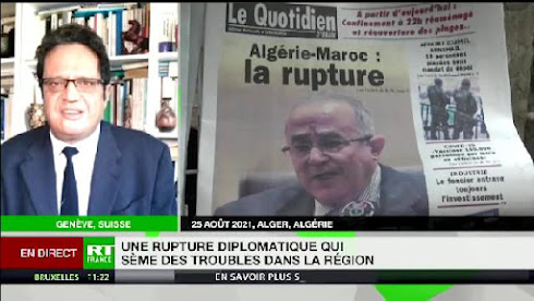 Riadh Sidaoui : Algérie - Maroc : Rupture totale, les facteurs directs et historiques