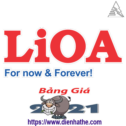 Bảng Giá Thiết Bị Điện Lioa 2021