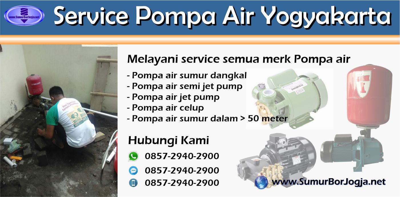 servis pompa air Sleman Yogyakarta layanan jasa servis pompa air Sleman Yogyakarta