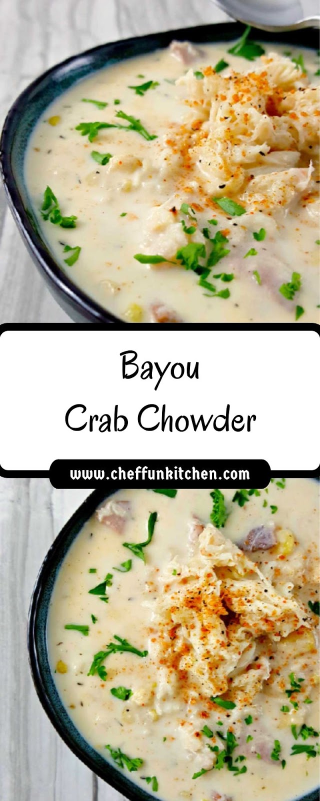 Bayou Crab Chowder Bayou Crab Chowder