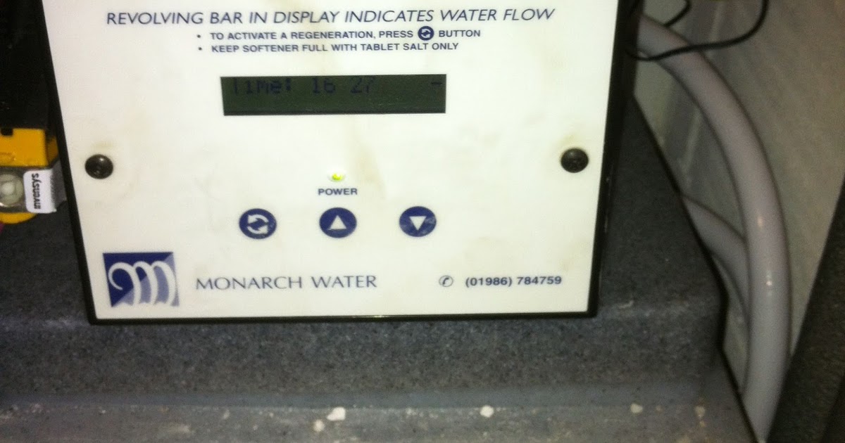 homefixers diary: Monarch Water Softener