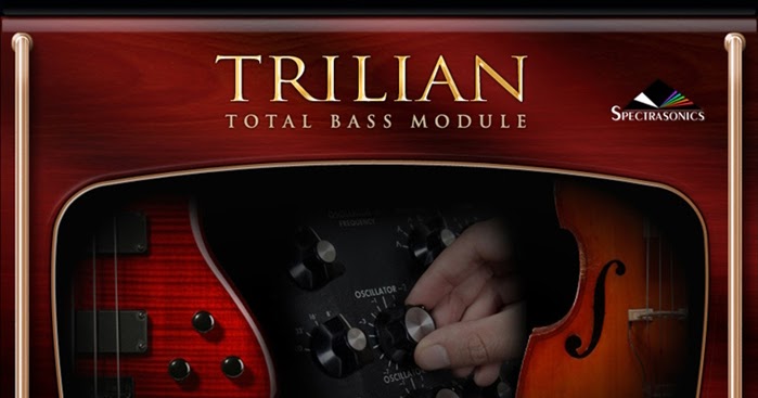 spectrasonics trilian bass virtual instrument spectrasonics trilian bass virtual instrument