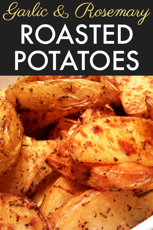 South Your Mouth Garlic & Rosemary Roasted Potatoes