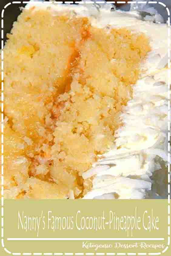 Nanny's Famous CoconutPineapple Cake Healthy Recipes Easy