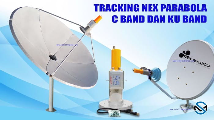 Cara Tracking Siaran Nex Parabola C Band Dan Ku Band Satelit Mania Blog Satelit Parabola Indonesia Cara Tracking Siaran Nex Parabola C Band Dan Ku Band Satelit Mania Blog Satelit Parabola Indonesia