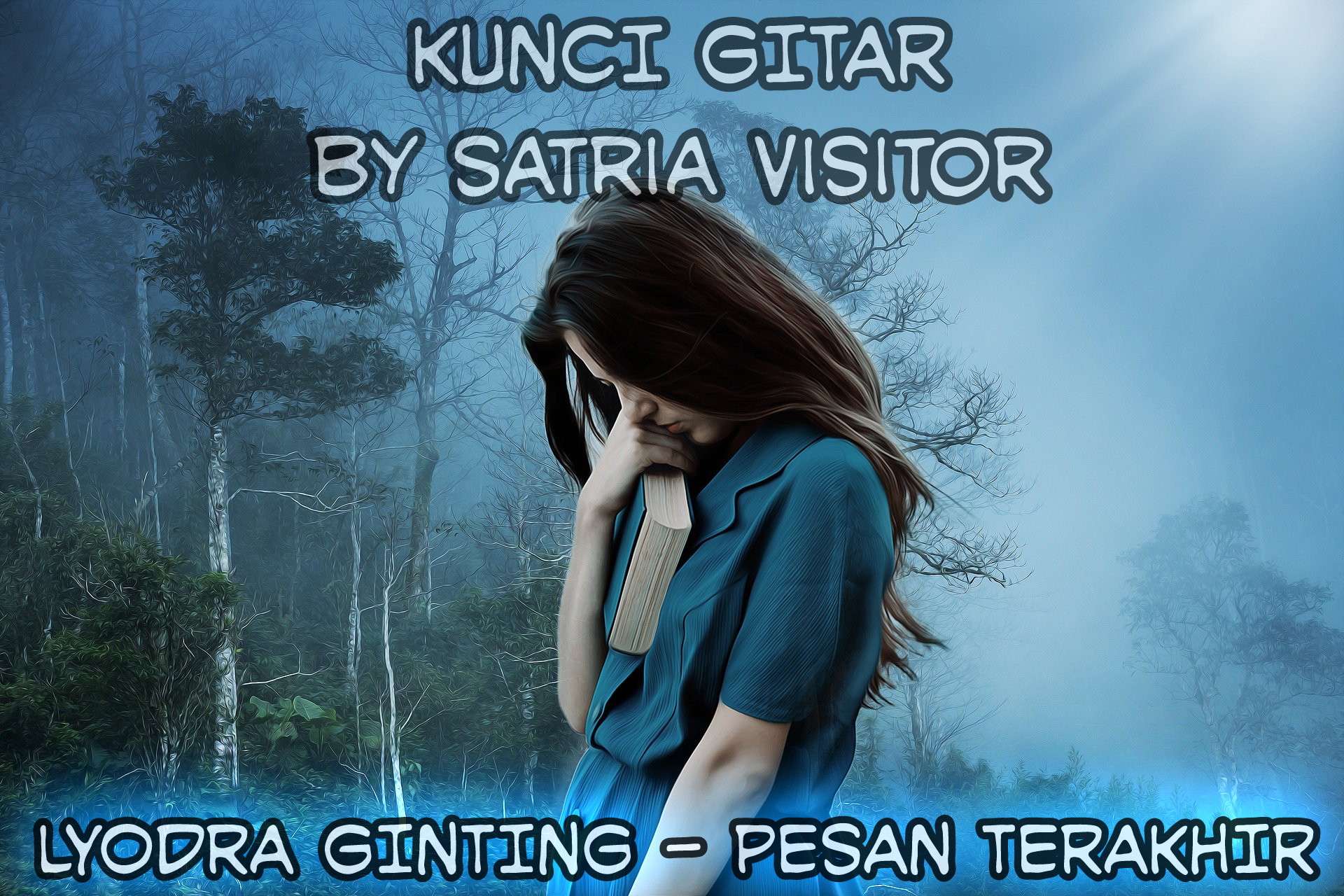 Lirik Lagu Dan Kunci Gitar Lyodra Ginting Pesan Terakhir