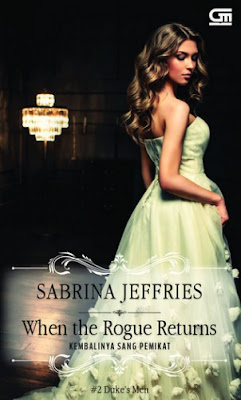 When The Rogue Returns - Kembalinya Sang Pemikat by Sabrina Jeffries Pdf When The Rogue Returns - Kembalinya Sang Pemikat by Sabrina Jeffries Pdf