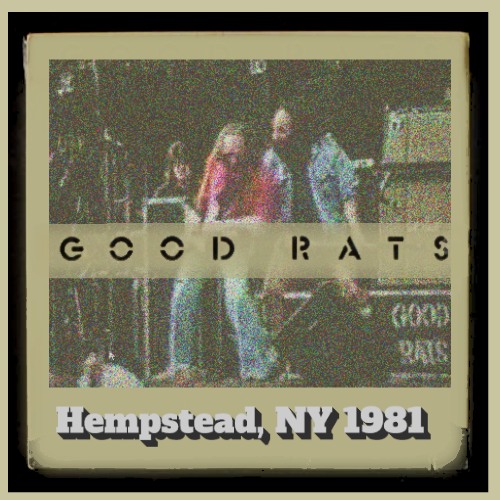 Soundaboard Good Rats Hempstead, NY 1981