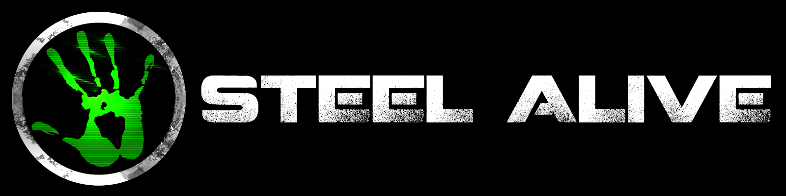 STEEL ALIVE