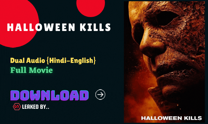 Halloween Kills (2021) full Movie watch online download in bluray 480p, 720p, 1080p hdrip