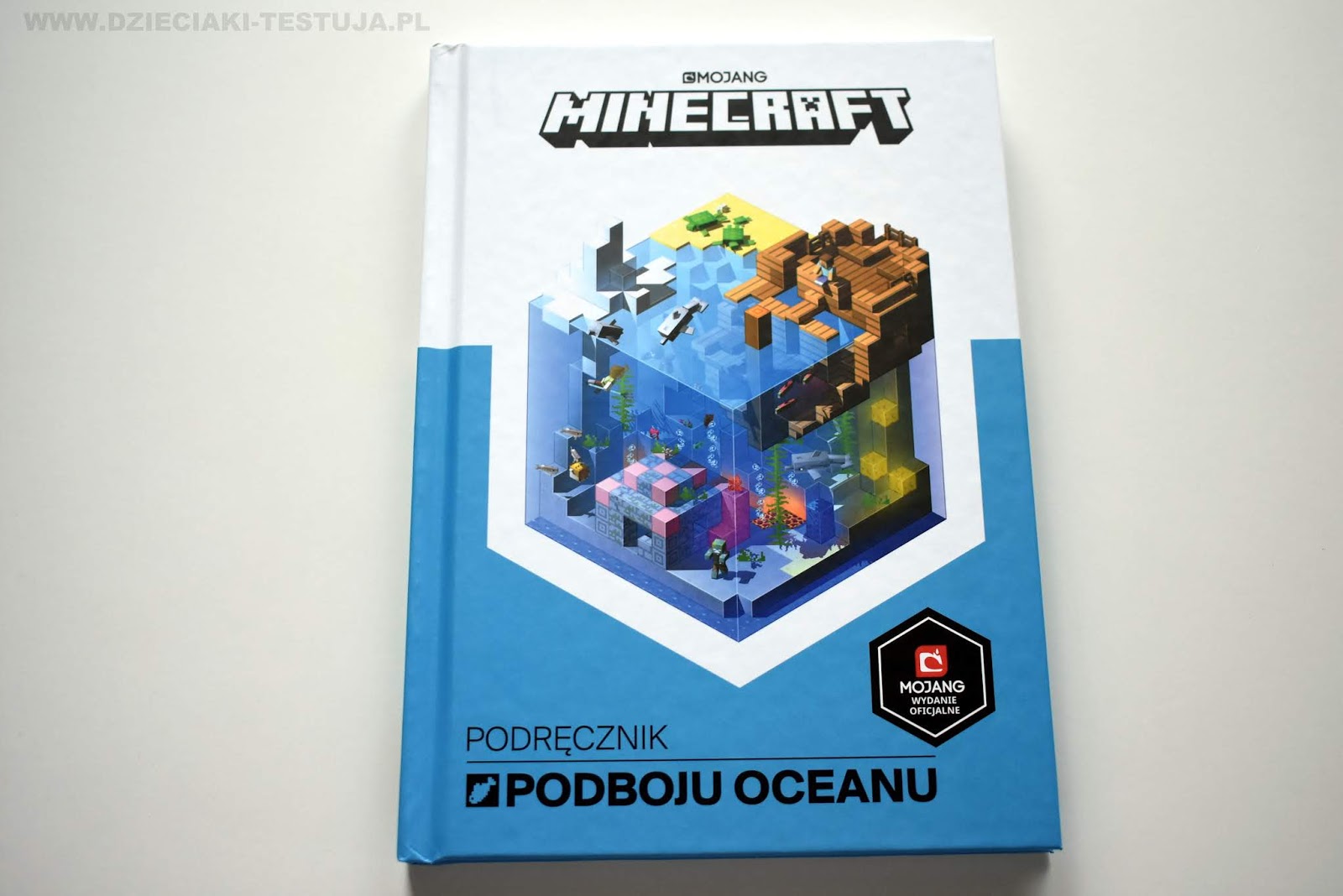 Minecraft Podrecznik Podboju Oceanu Dzieciaki Testuja Pl Recenzje Zabawek Ksiazek I Gier