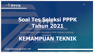 soal-dan-kunci-jawaban-pppk-kemampuan-teknik-guru