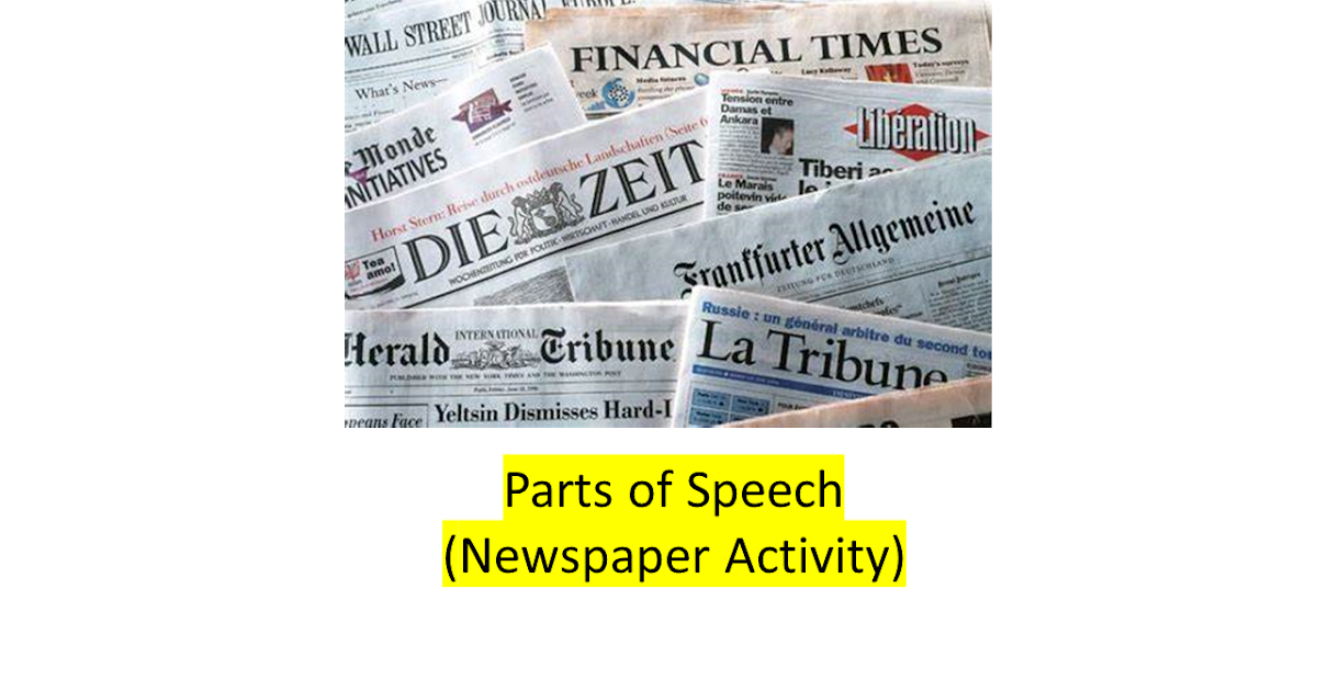 Parts of Speech (Newspaper Activity)