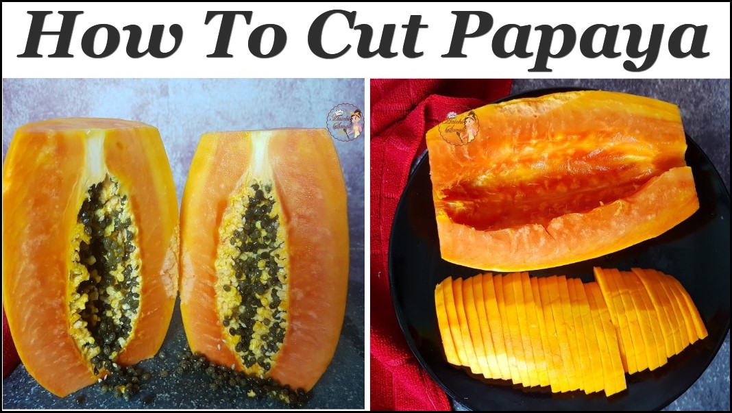 How to Cut a Papaya Best Way to Cut and Eat Papaya Papaya 101