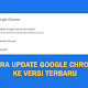Cara Update Google Chrome Ke Versi Terbaru Secara Otomatis
