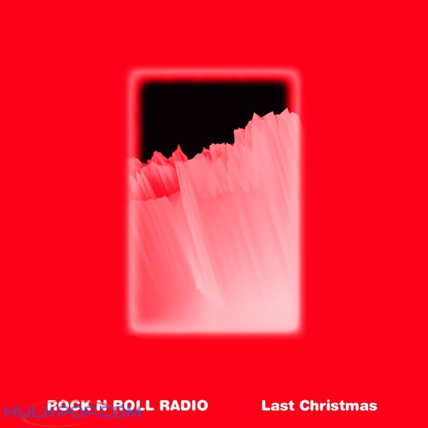 ROCK N ROLL RADIO – Last Christmas – Single