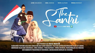 Download Film Santri 2019 Full Movie Subtitle Indonesia