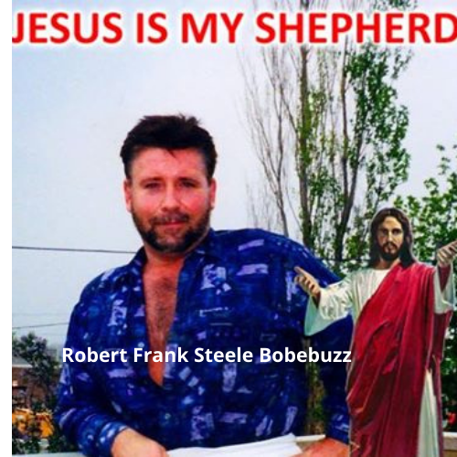 *CORNER*3:16*STONE*  Robert Frank Steele(Bobebuzz) JESUS *IS* MY SHEPHERD