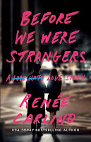https://www.goodreads.com/book/show/23309634-before-we-were-strangers