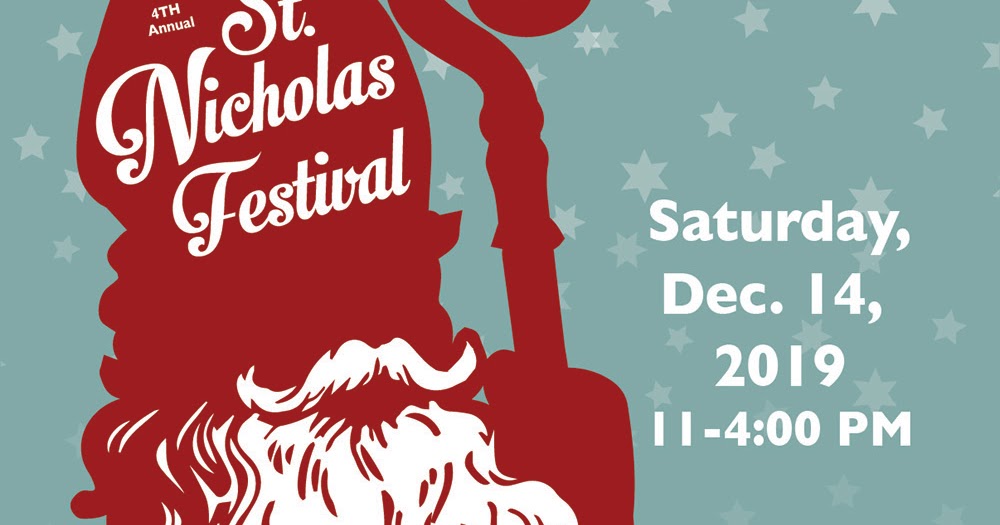 St. Nicholas Festival!
