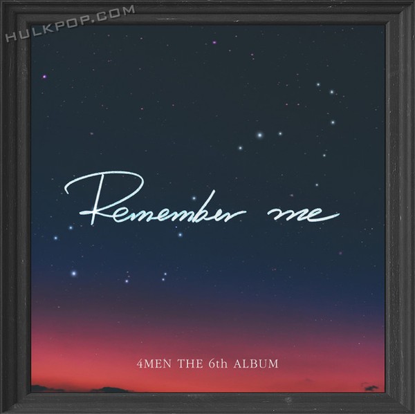 4MEN – REMEMBER ME
