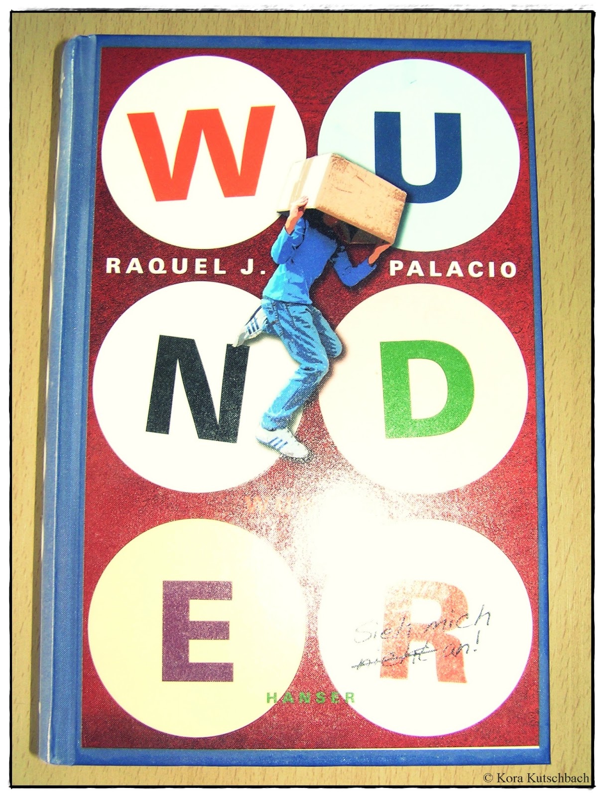 Creativity First: [Rezension] Wunder (Raquel J. Palacio)