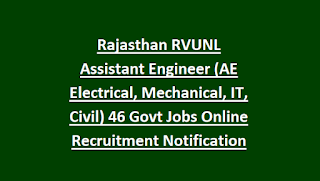 Rajasthan RVUNL Assistant Engineer (AE Electrical, Mechanical, IT, Civil) 46 Govt Jobs Online Recruitment Notification 2018