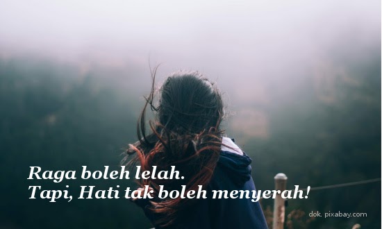 15 Kata Kata Motivasi Diri, Jangan Menyerah dan Jangan Putus Asa