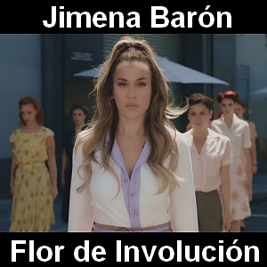 Jimena Baron – Flor de Involucion