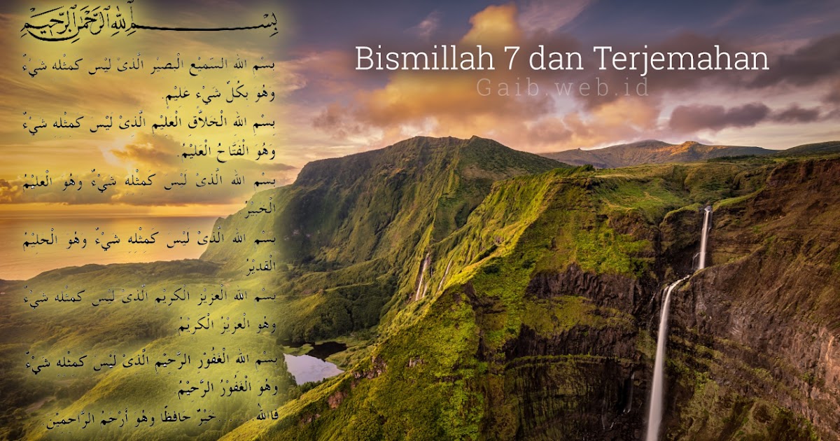 Bismillah 5 Rumi Dan Terjemahan / KELEBIHAN DAN RAHSIA MEMBACA