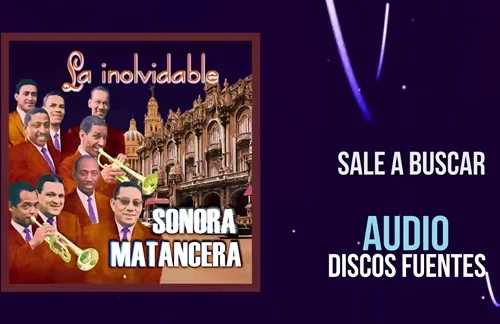 Sale A Buscar | Celio Gonzalez & La Sonora Matancera Lyrics