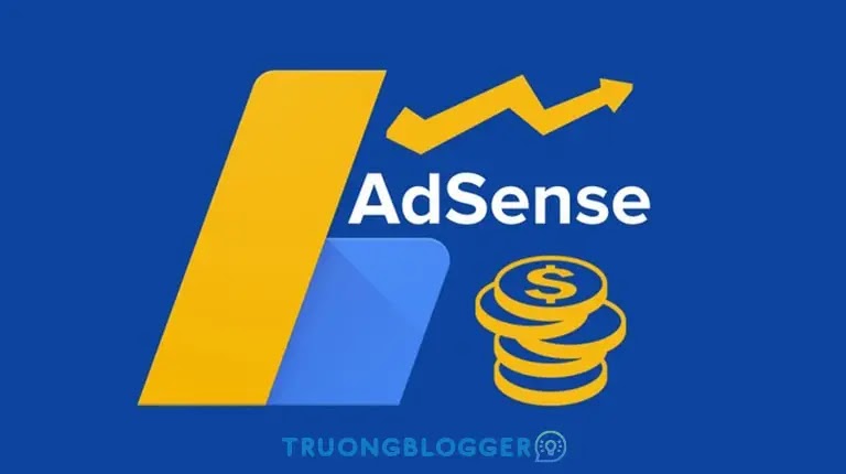 Google AdSense - Kiếm tiền hiệu quả từ nội dung
