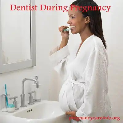 Dentist During Pregnancy