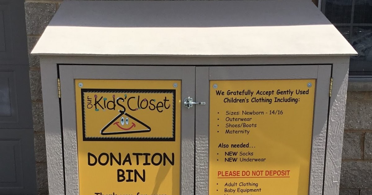 to Our Kids' Closet Donation Bin is now Open!!