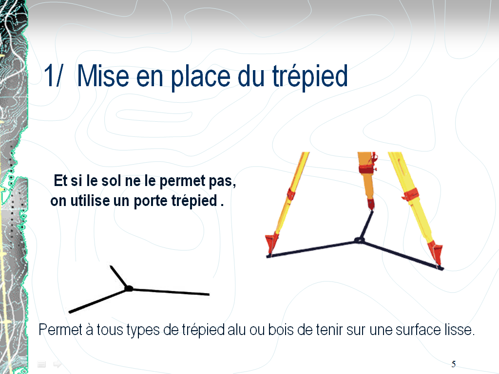 BTSTopographie: La mise en station d'un appareil niveau
