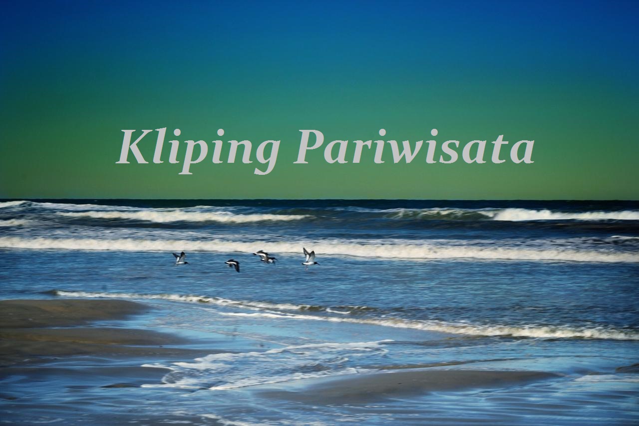 Contoh Kliping Pariwisata Sahabat Geografi