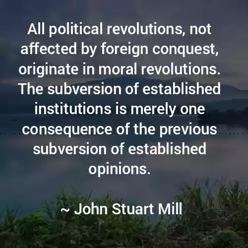 Quotes of John Stuart Mill