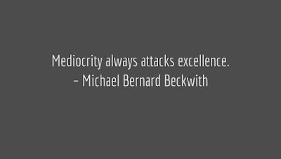 Excellence Mediocrity Quotes